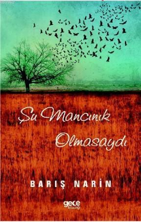 Şu Mancınık Olmasaydı