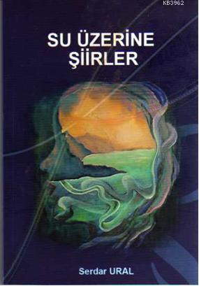 Su Üzerine Şiirler