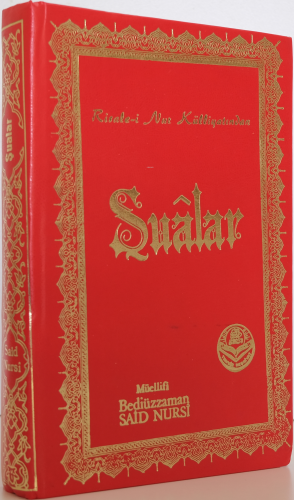 Şualar;Risale - i Nur Külliyatından
