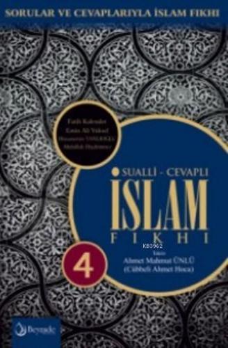 Sualli-Cevaplı İslam Fıkhı 4 (Ciltli); Sorular Ve Cevaplarıyla İslam Fıkhı