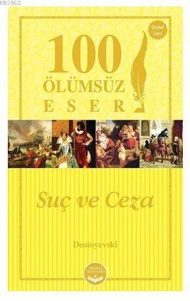 Suç ve Ceza; 100 Ölümsüz Eser