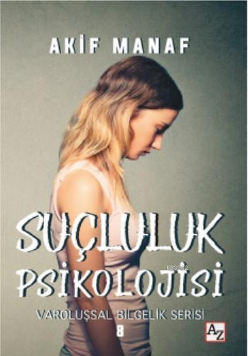 Suçluluk Psikolojisi