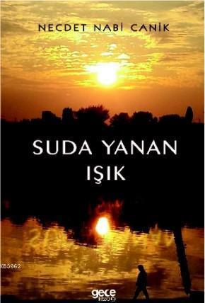 Suda Yanan Işık