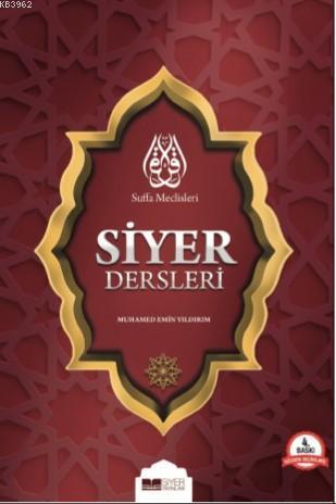 Suffa Meclisleri - Siyer Dersleri