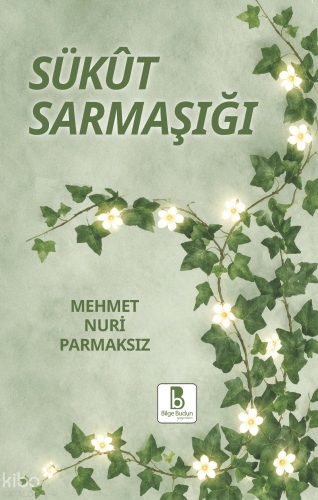 Sükût Sarmaşığı