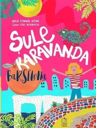 Şule Karavanda - Barselona