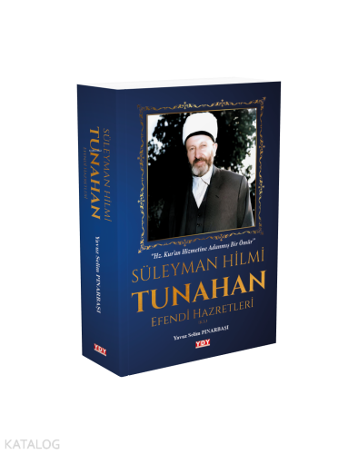 Süleyman Hilmi Tunahan Efendi Hazretleri
