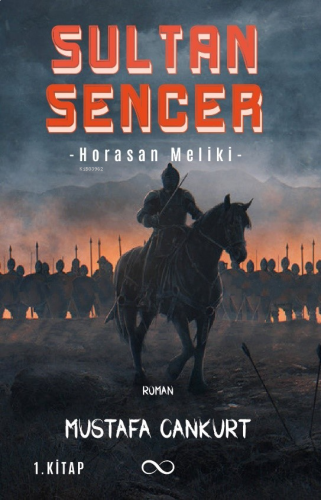 Sultan Sencer -Horasan Meliki
