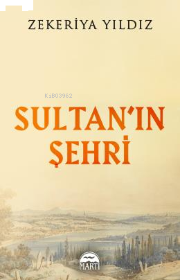 Sultan'ın Şehri