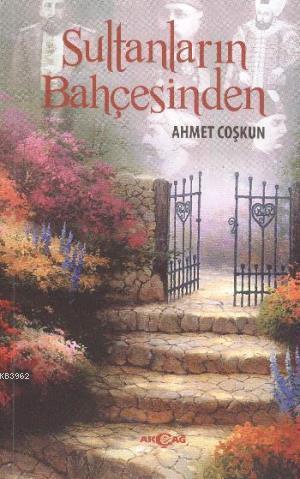 Sultanların Bahçesinden