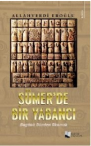 Sümer’de Bir Yabancı