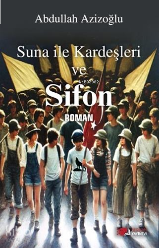 Suna ile Kardeşleri ve Sifon