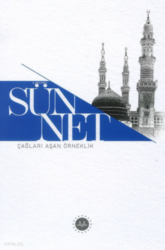 Sünnet Çağları Aşan Örneklik