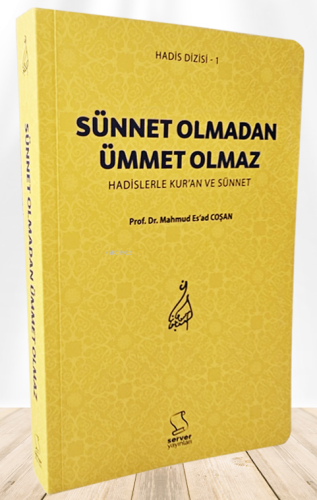 Sünnet Olmadan Ümmet Olmaz