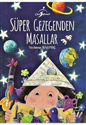 Süper Gezegenden Masallar