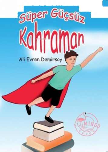 Süper Güçsüz Kahraman