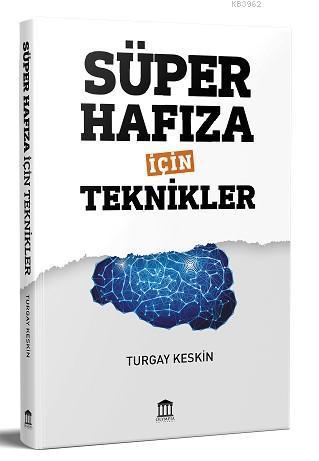 Süper Hafıza İçin Teknikler