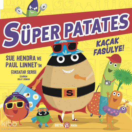 Süper Patates - Kaçak Fasulye!