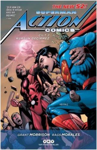 Superman Action Comics 2 - Kurşun Geçirmez