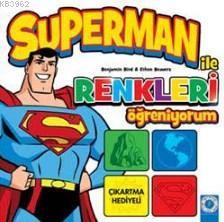 Superman ile Renkleri Öğreniyorum; Çıkartma Hediyeli