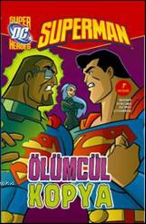 Superman - Ölümcül Kopya