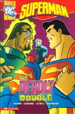Superman - The Deadly Double