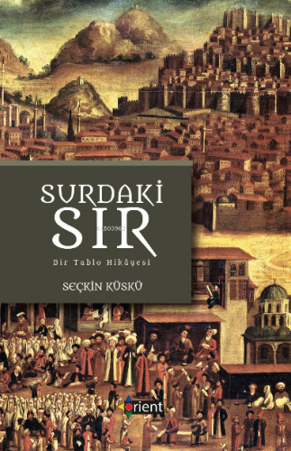 Surdaki Sır -Bir Tablonun Hikâyesi
