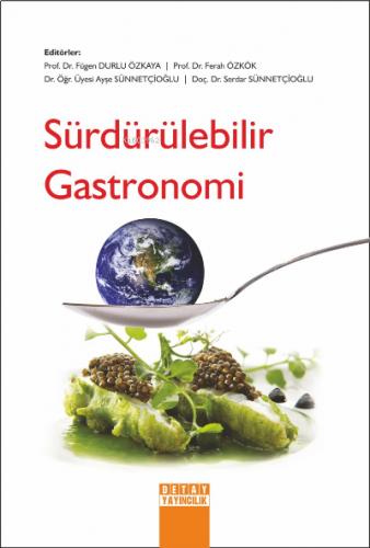 Sürdürülebilir Gastronomi