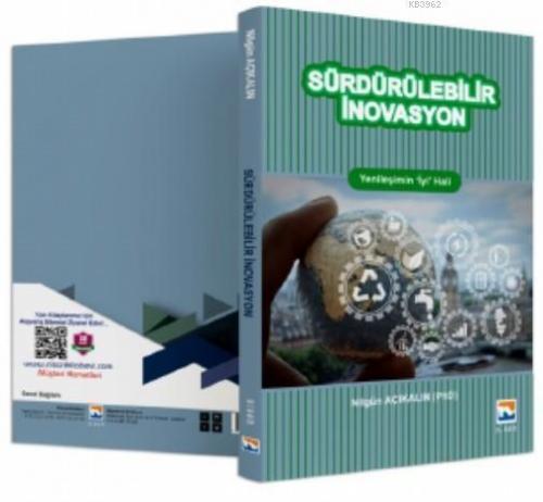 Sürdürülebilir İnovasyon Yenileşimin ‘İyi' Hali