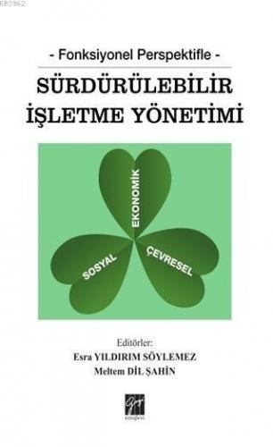 Sürdürülebilir İşletme Yönetimi Fonksiyonel Perspektifle