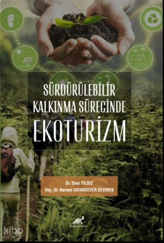 Sürdürülebilir Kalkınma Sürecinde Ekoturizm