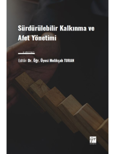 Sürdürülebilir Kalkınma ve Afet Yönetimi