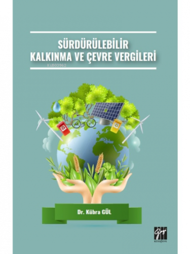 Sürdürülebilir Kalkınma ve Çevre Vergileri