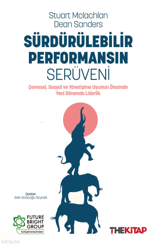 Sürdürülebilir Performansın Serüveni