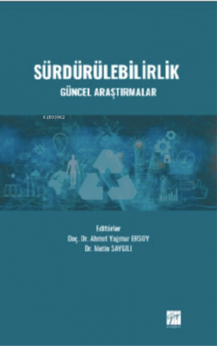 Sürdürülebilirlik Güncel Araştırmalar