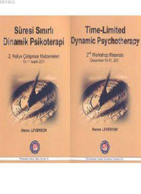 Süresi Sınırlı Dinamik Psikoterapi 2. Atölye Çalışması Malzemeleri - Time; Time-Limited Dynamic Psychotherapy 2. Workshop Materials
