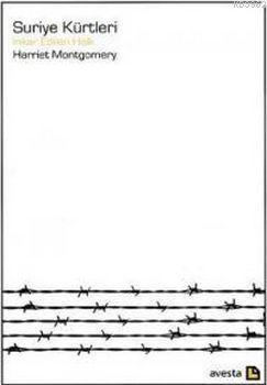 Suriye Kürtleri; İnkar Edilen Halk