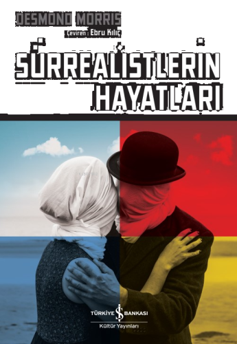 Sürrealistlerin Hayatları