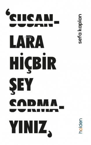 Susanlara Hiçbir Şey Sormayınız