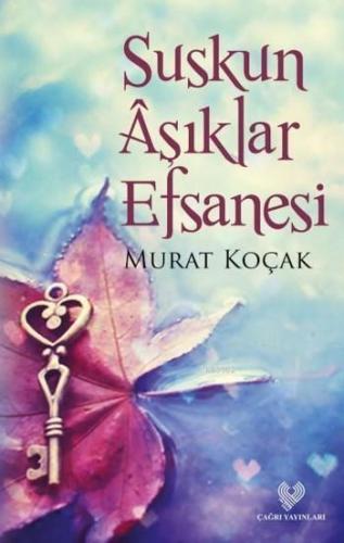 Suskun Âşıklar Efsanesi