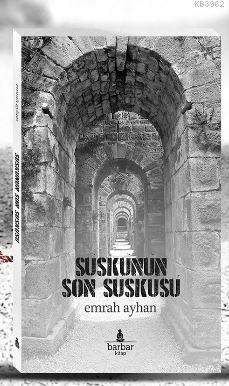 Suskunun Son Suskusu