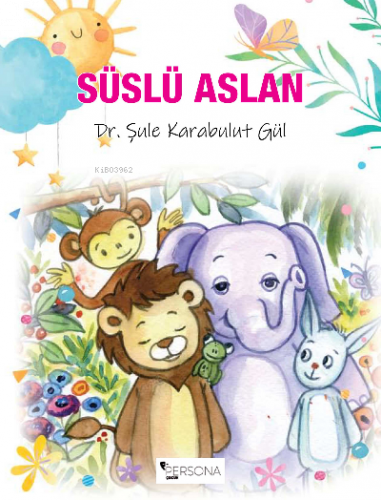 Süslü Aslan