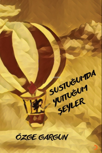 Sustuğumda Yuttuğum Şeyler
