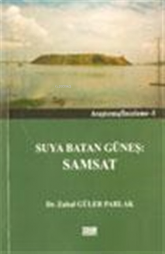 Suya Batan Güneş: Samsat