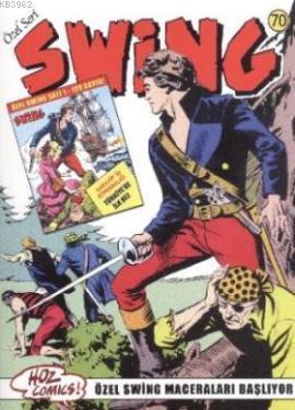 Swing| Garip Bir Avcı-Şahin Yuvası-Korsanlar-Karayip'in Köpekbalığı