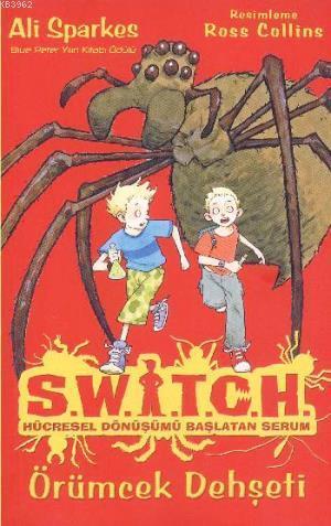 Switoh Hücresel Dönüşümü Başlatan Serum - Örümcek Dehşeti