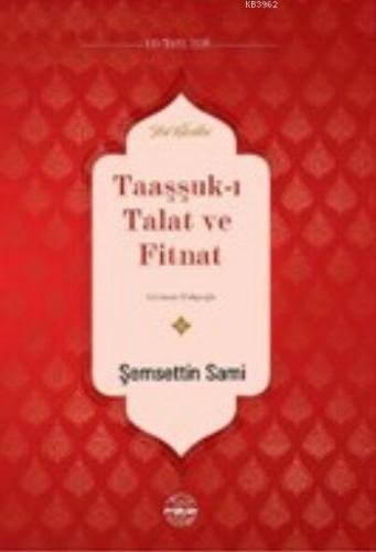 Taaşşuk-ı Talat ve Fitnat