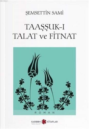 Taaşşuk-ı Talat ve Fitnat