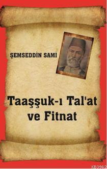 Taaşşuk-ı Tal'at ve Fitnat
