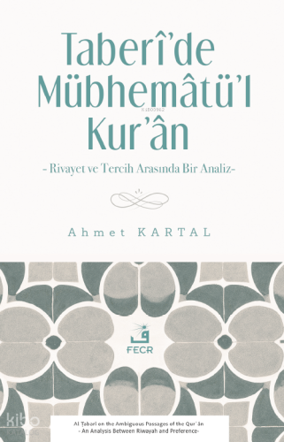 Taberî’de Mübhemâtü’l-Kur’ân